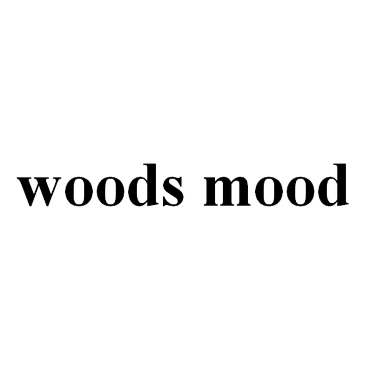 WOODS MOOD