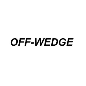 OFF-WEDGE