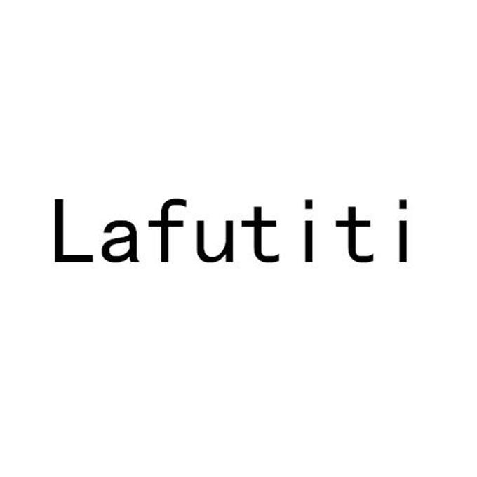 LAFUTITI