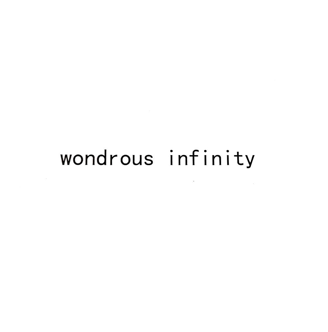 WONDROUS INFINITY