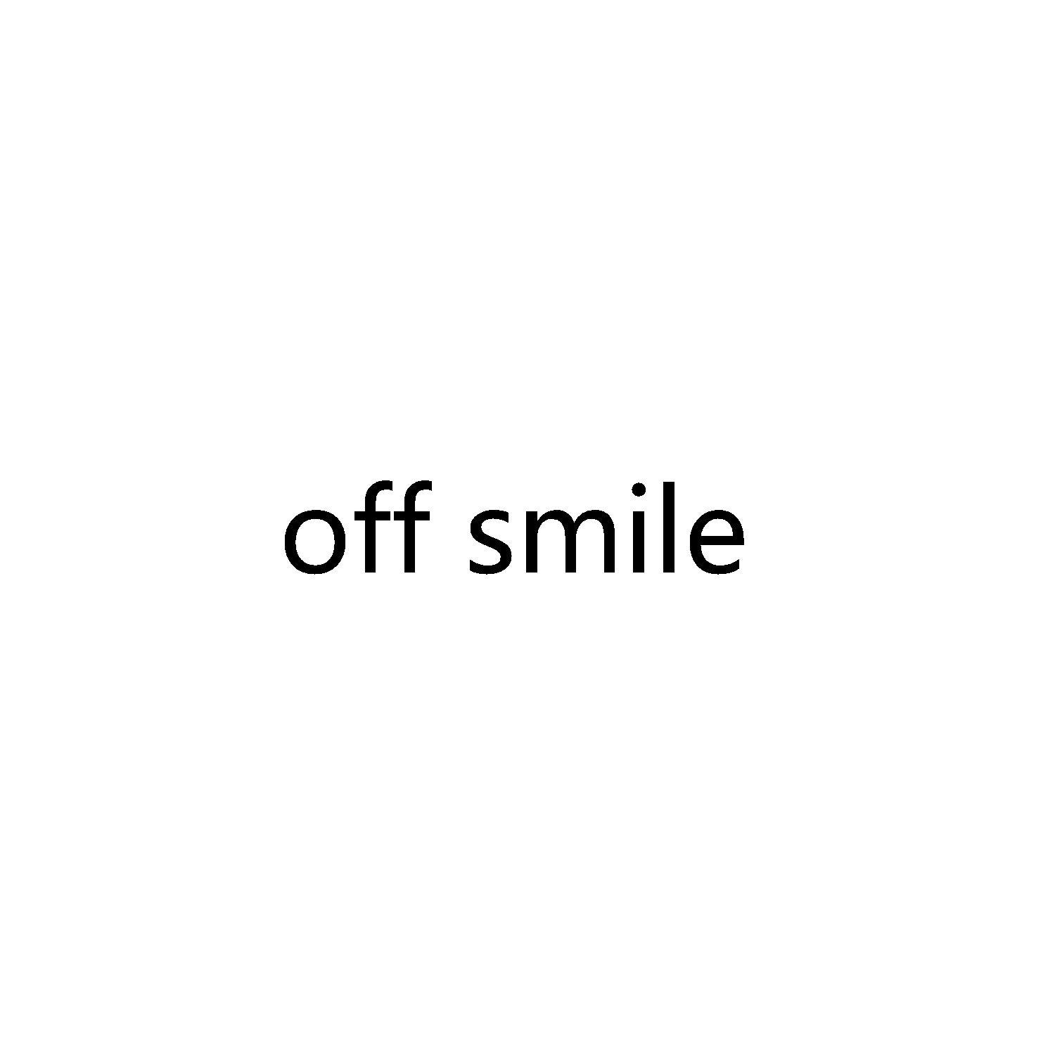 OFF SMILE