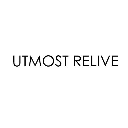 UTMOST RELIVE