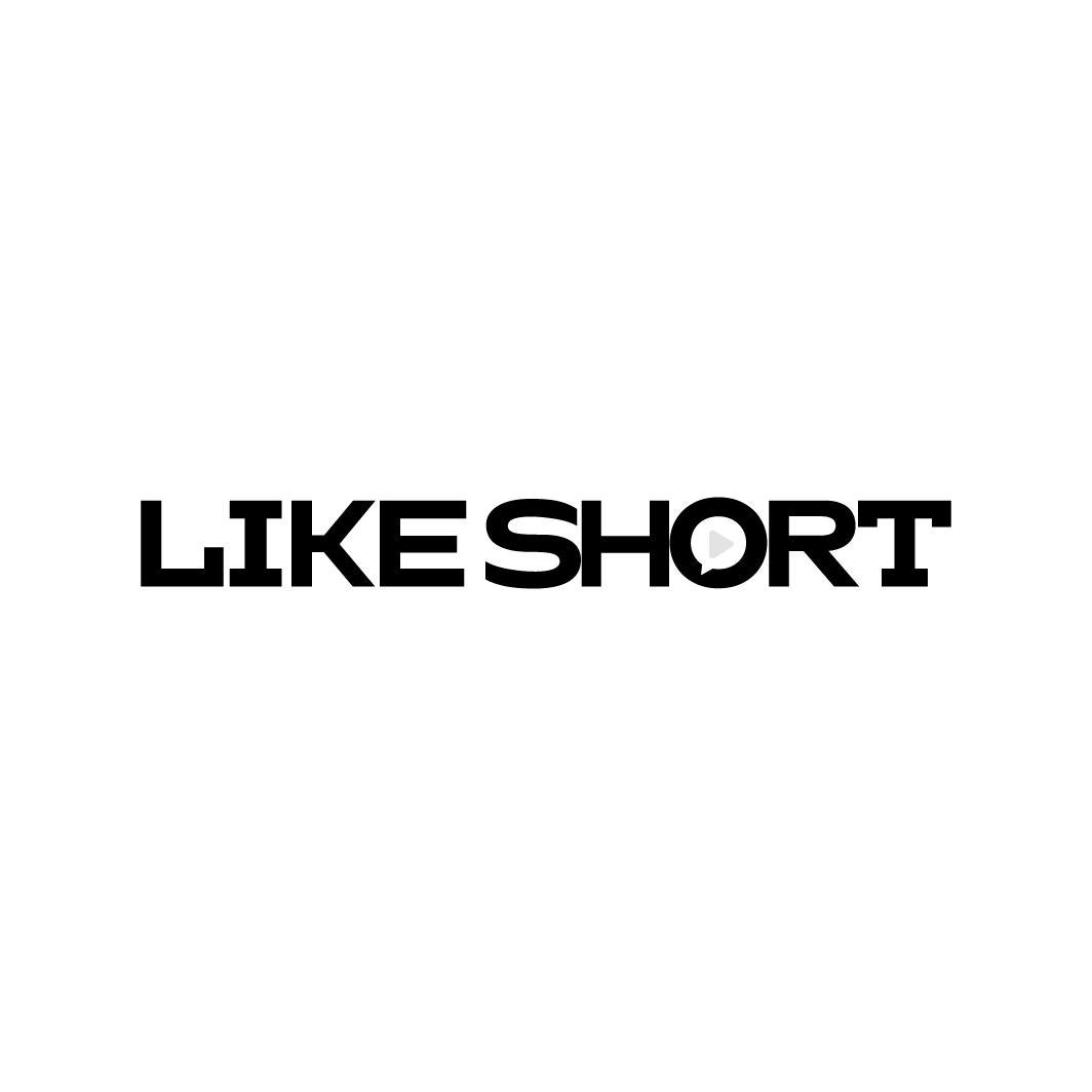 LIKE SHORT