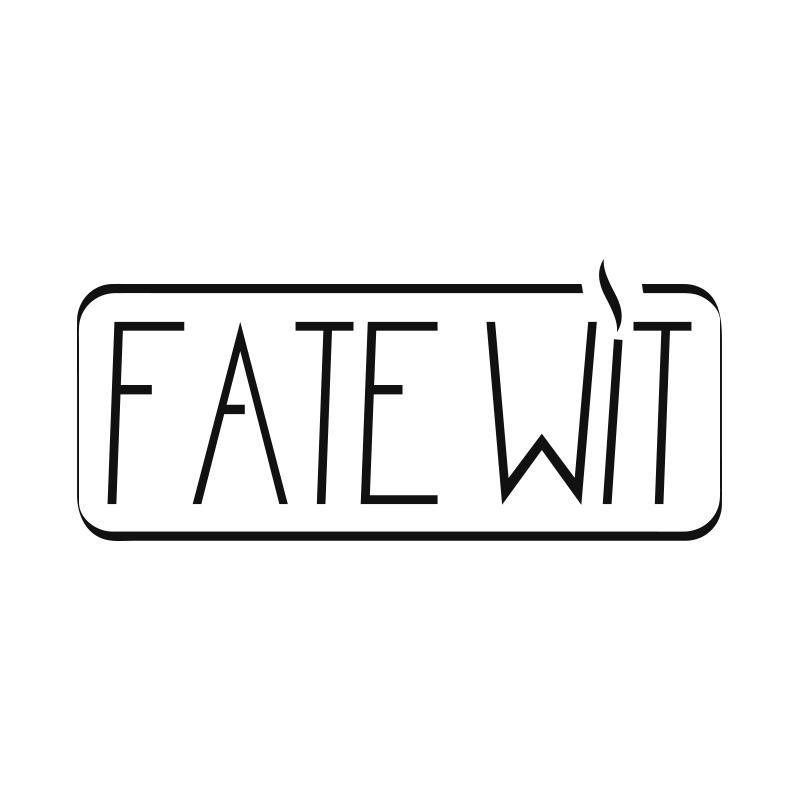 FATE WIT