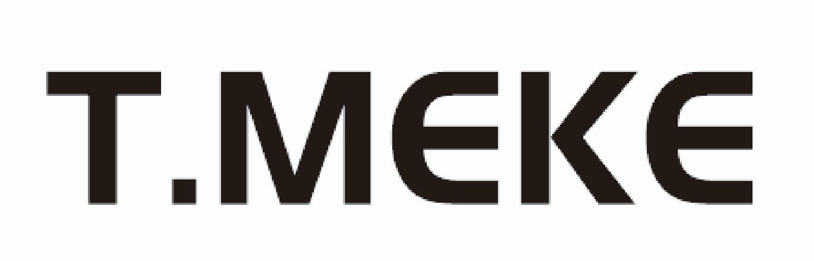T.MEKE